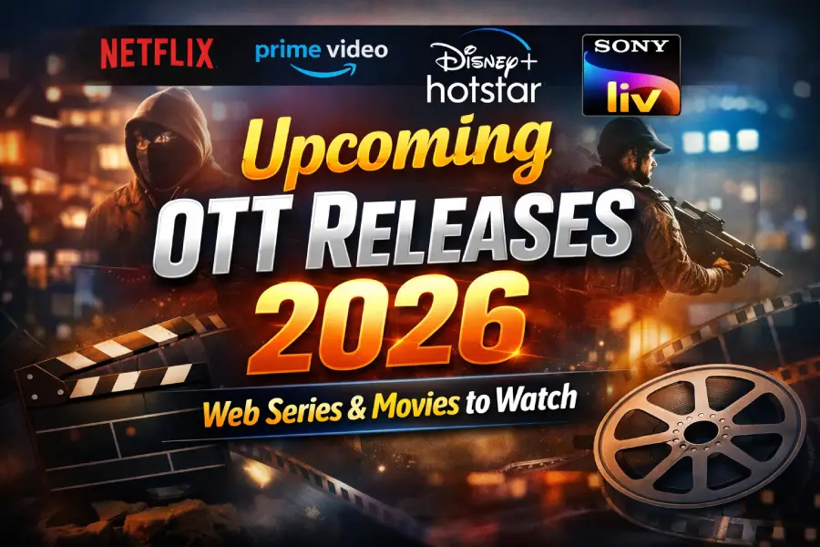 Featured image showing upcoming OTT releases in 2026 with visuals representing web series and movies on Netflix, Amazon Prime Video, Disney+ Hotstar, and Sony LIV.