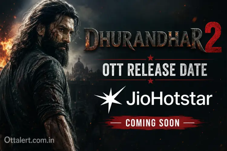 Dhurandhar 2: Coming soon on JioHotstar